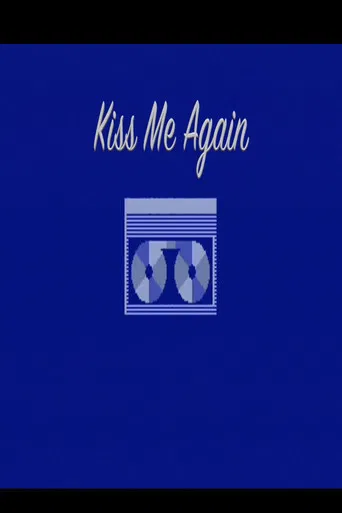 Kiss Me Again