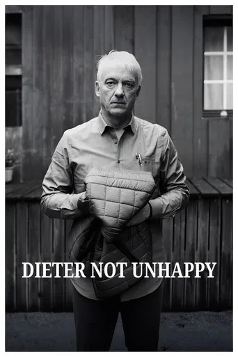 Dieter Not Unhappy