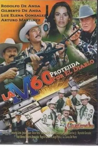 La M60: Protegida por el diablo