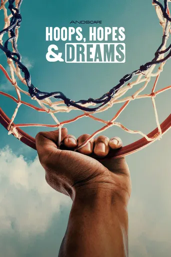 Watch Hoops, Hopes & Dreams