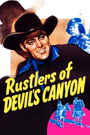 Watch Rustlers of Devil's Canyon