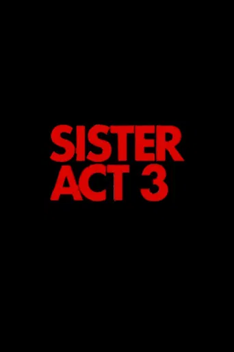 Watch Sister Act 3