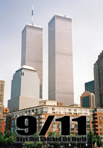 Watch Days that Shocked the World: 9/11