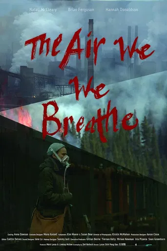 Watch The Air We Breathe