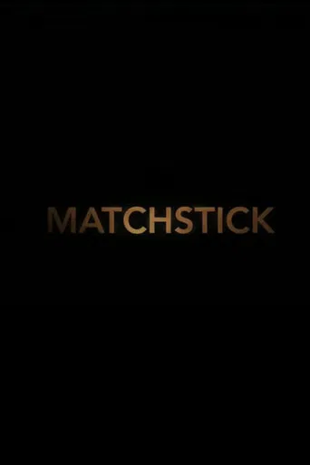 Matchstick