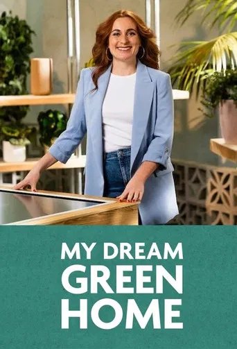 My Dream Green Home