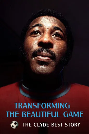 Transforming the Beautiful Game: The Clyde Best Story