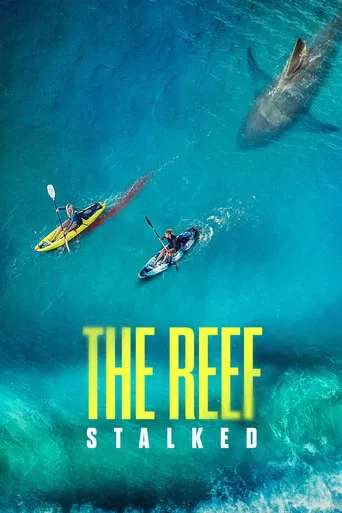 The Reef: Stalked