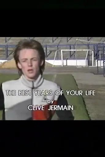 The Best Years of Your Life