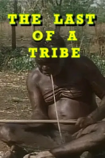The Last Of A Tribe