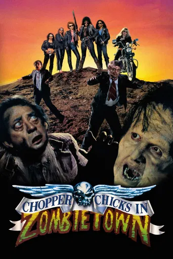 Chopper Chicks in Zombietown