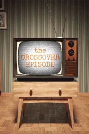 The Crossover Episode