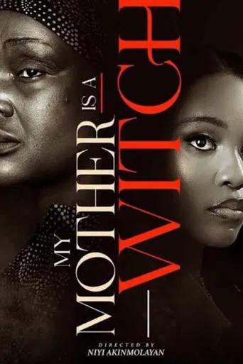 My Mother is a Witch