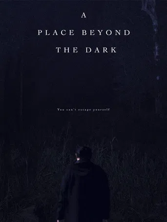 A Place Beyond the Dark
