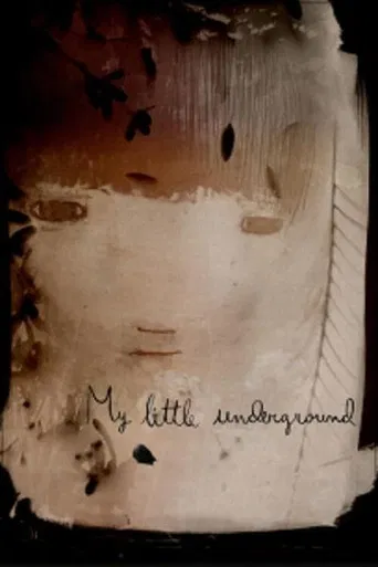 Watch My Little Underground