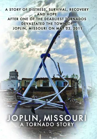 Joplin, Missouri - A Tornado Story