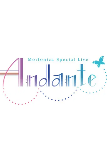 Morfonica Special Live「Andante」