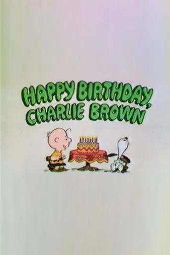 Happy Birthday, Charlie Brown
