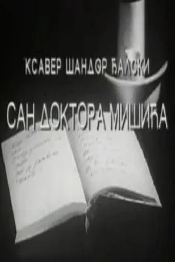 The Dream of Dr. Mišić