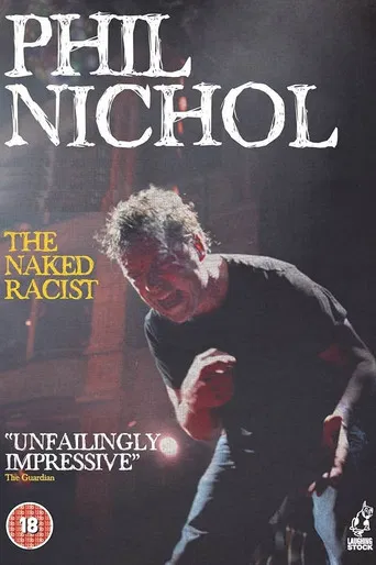 Phil Nichol: The Naked Racist