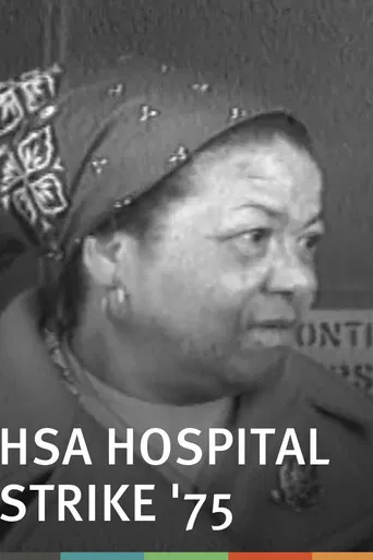 Watch HSA Hospital Strike '75