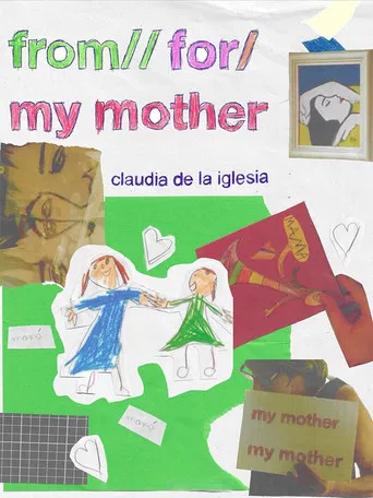 From // For // My mother