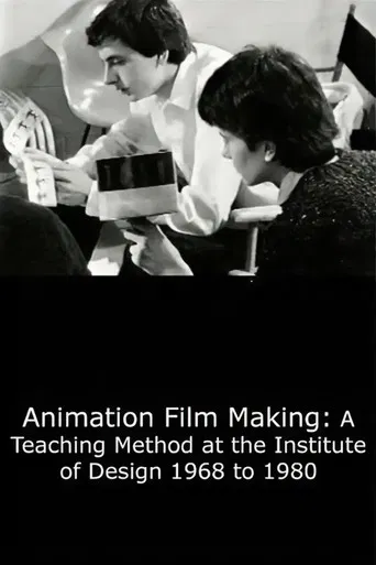 Watch Animation Film Making: A Teaching Method at the Institute of Design 1968 to 1980