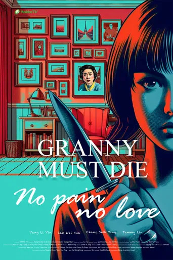 Granny Must Die