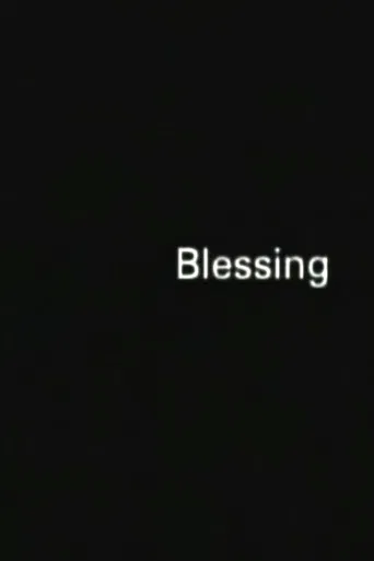 Watch Blessing