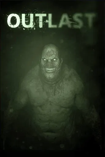 Watch Outlast