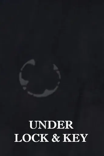 Under Lock and Key