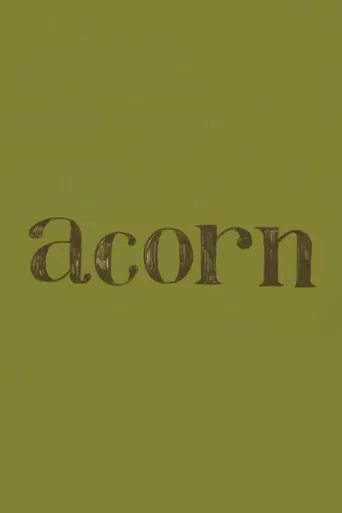 Watch Acorn
