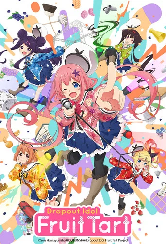 Dropout Idol Fruit Tart