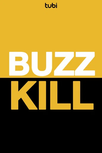 Buzzkill