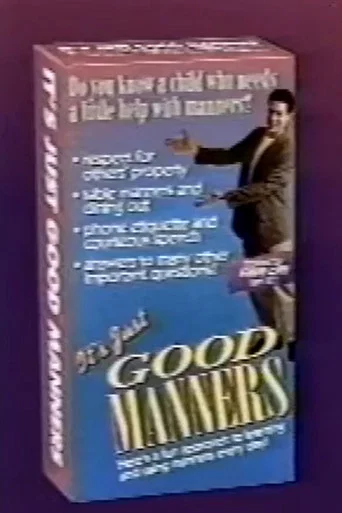 It’s Just Good Manners