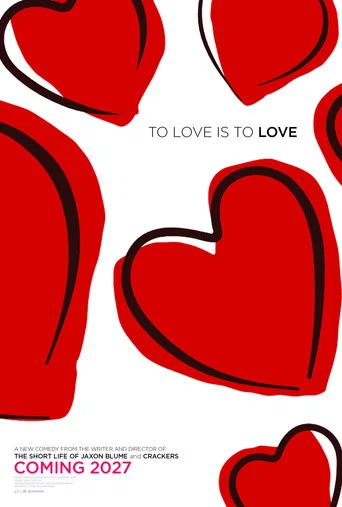 To Love Is To Love