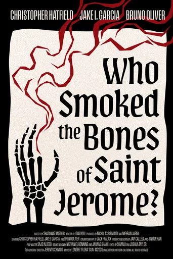Who Smoked The Bones of Saint Jerome?