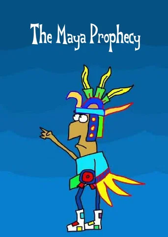The Maya Prophecy