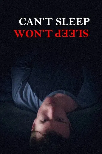 Can't Sleep, Won't Sleep