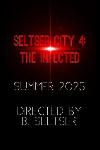 Seltser City 4: The Infected