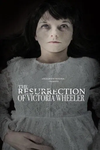 The Resurrection of Victoria Wheeler