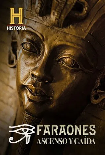 Faraones: Ascenso y caída