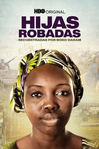 Niñas robadas: secuestradas por Boko Haram