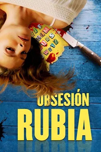Obsesión rubia
