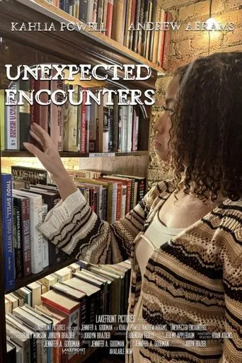Unexpected Encounters