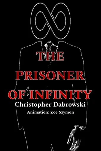 The Prisoner Of Infinity