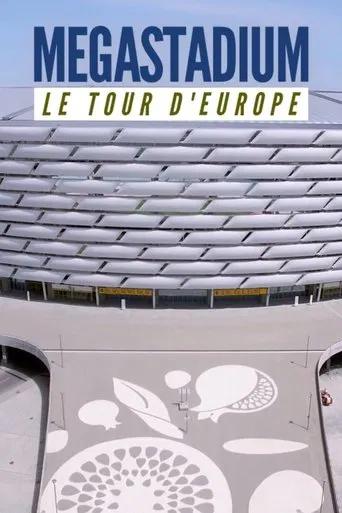 Megastadium: Le Tour d'Europe