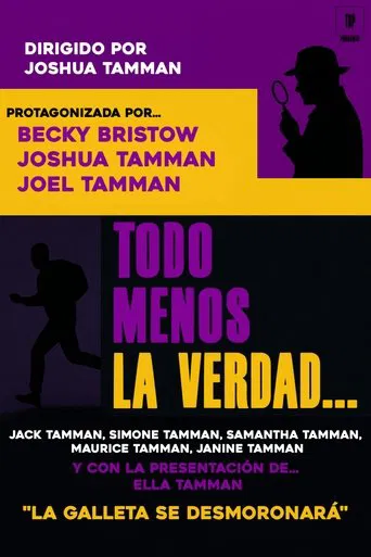 Everything but the Truth...