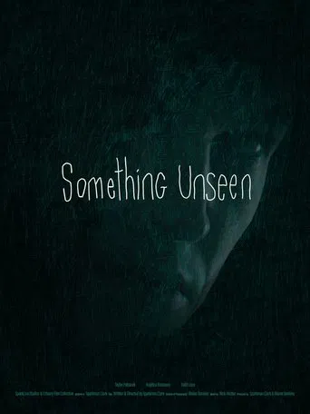 Something Unseen