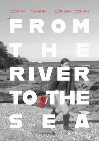 FROM THE RIVER TO THE SEA